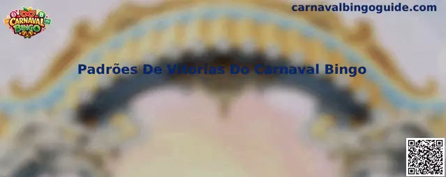 Padrões De Vitórias Do Carnaval Bingo