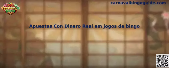 Apuestas Con Dinero Real em jogos de bingo