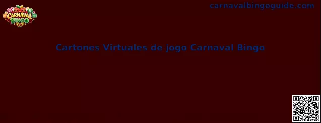 Ejemplo ilustrativo de cartones virtuales de Carnaval Bingo