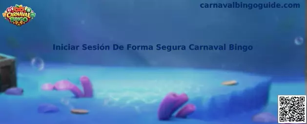 Guía para iniciar sesión de forma segura en Carnaval Bingo